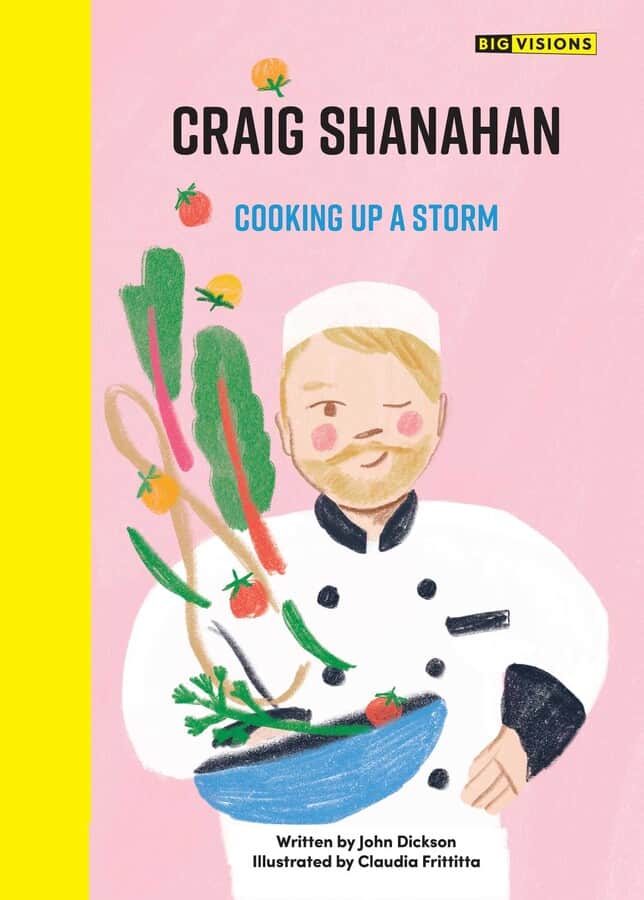 Book cover of craig shanahan: cooking up a storm. Pink background with a one-eyed chef cooking veggies in a wok.