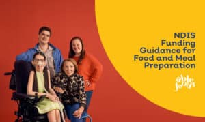 NDIS funding guidance for food and meal preparation